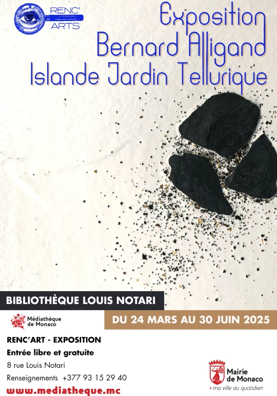 Exposition Bernard Alligand "ISLANDE Jardin Tellurique"