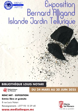 Affiche de l'événement Exposition Bernard Alligand "ISLANDE Jardin Tellurique"