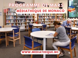 Aperçu de l'actualité Médiathèque de Monaco : le programme du mois de mars 2025