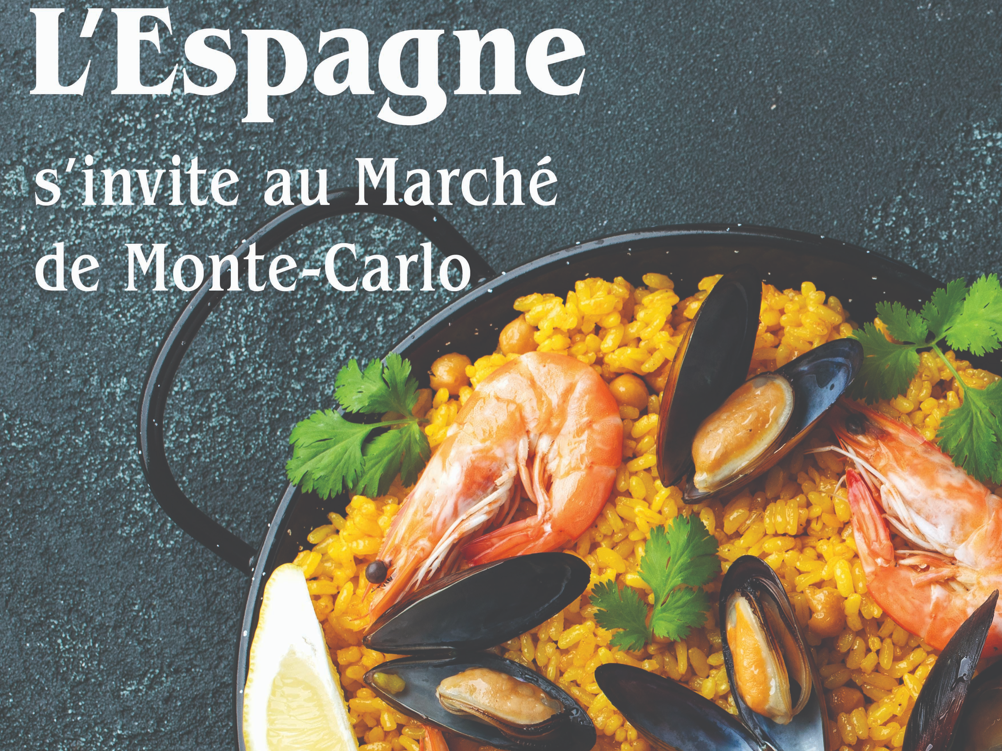L'Espagne s'invite au Marché de Monte-Carlo