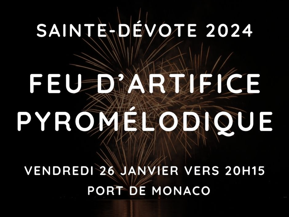 Feu d'artifice pyromélodique à l'occasion de la Sainte-Dévote 2024