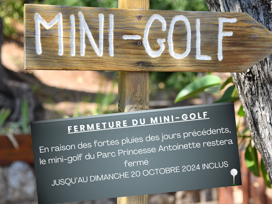 Aperçu de l'actualité Fermeture du mini-golf du Parc Princesse Antoinette