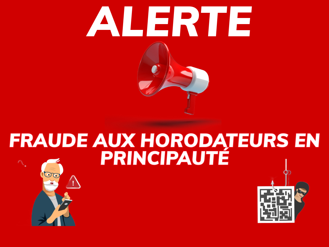 ALERTE ! FRAUDE AUX HORODATEURS EN PRINCIPAUTÉ