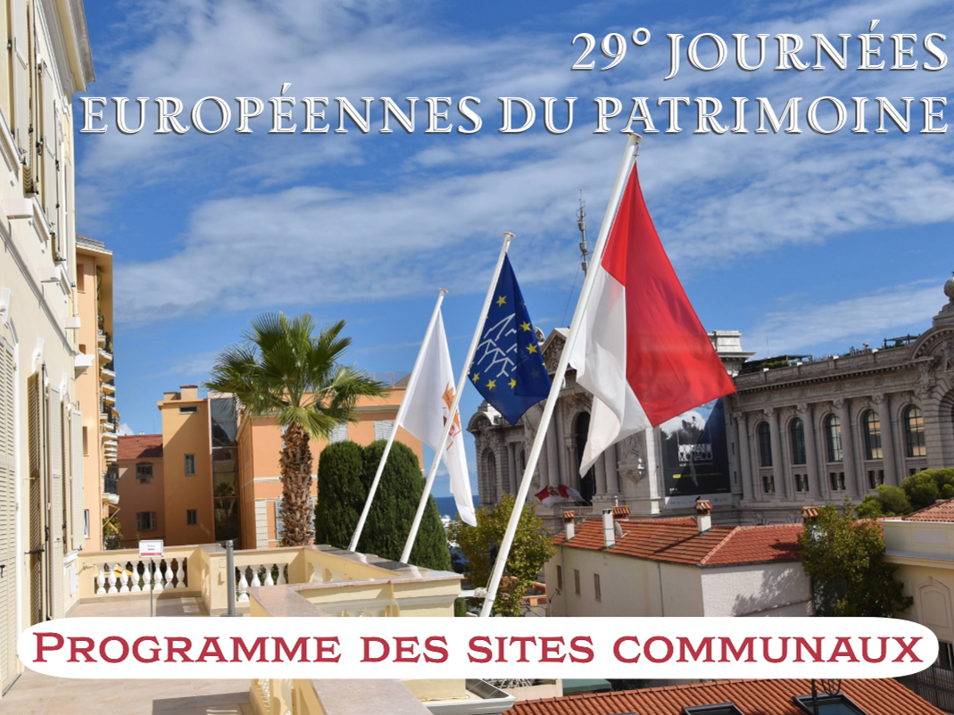 29èmes Journées Européennes du Patrimoine - Programme de la Mairie de Monaco et des sites communaux