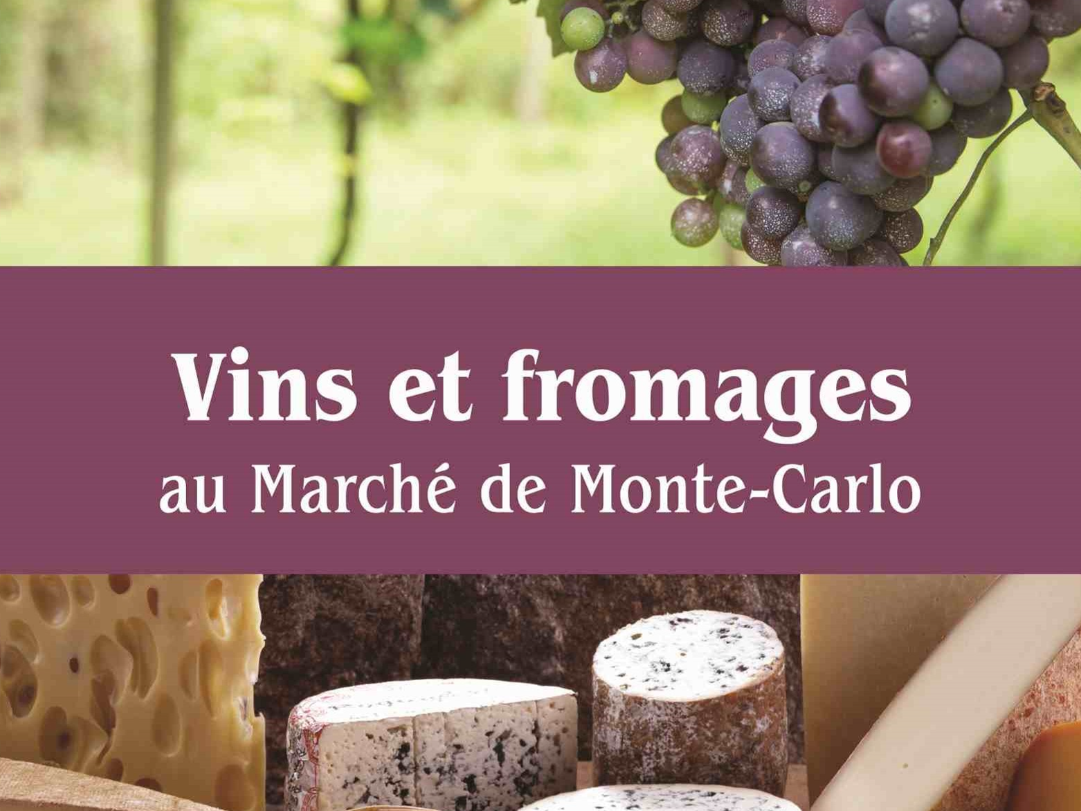 Marché des vins et fromages au Marché de Monte-Carlo