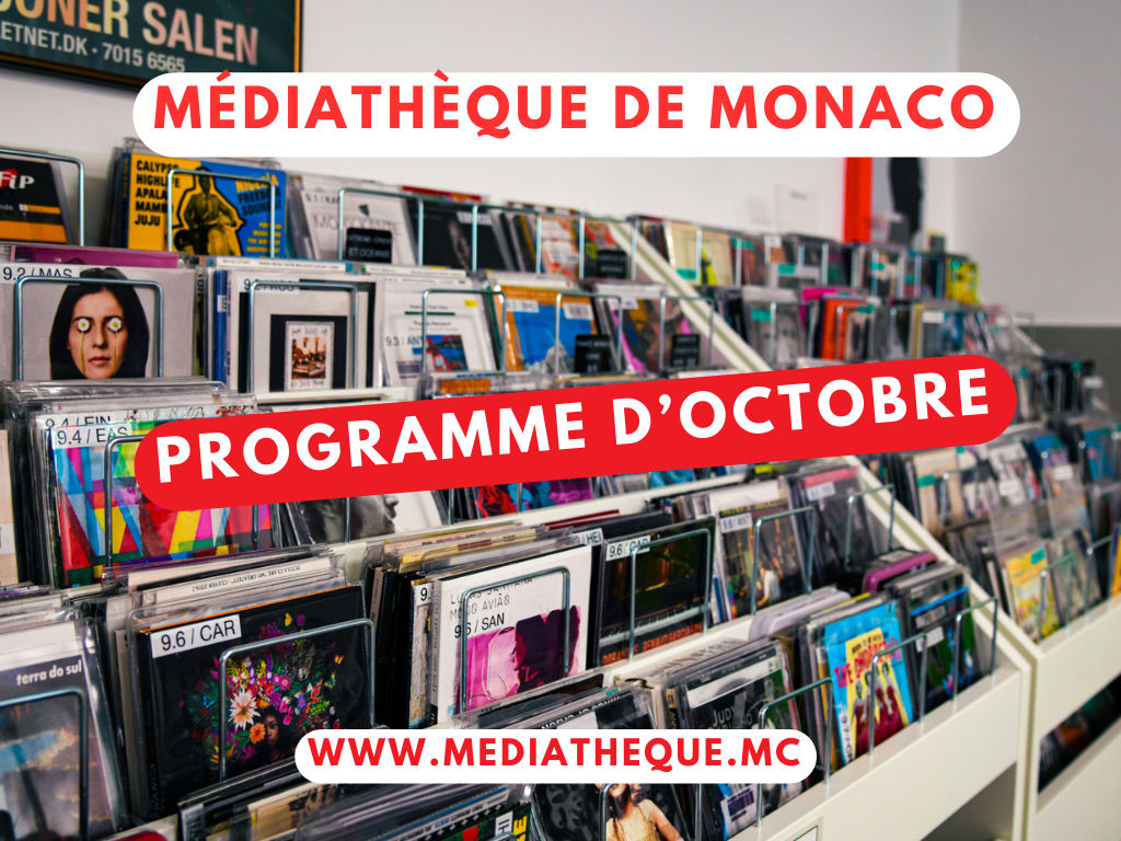 Les rendez-vous incontournables du mois d’octobre à la Médiathèque de Monaco